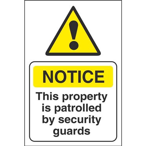This Property Is Patrolled By Security Guards Signs Security Notice Signs