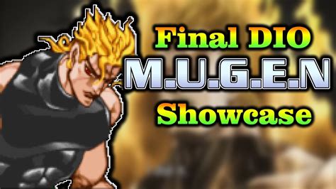 Final Dio Showcase 70 Sub Special Mugen Youtube