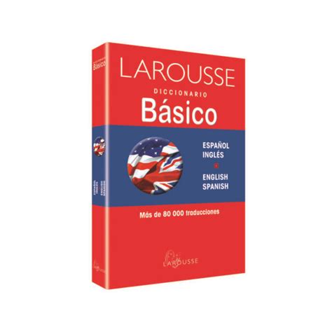 diccionario bÁsico espaÑol english larousse tauro