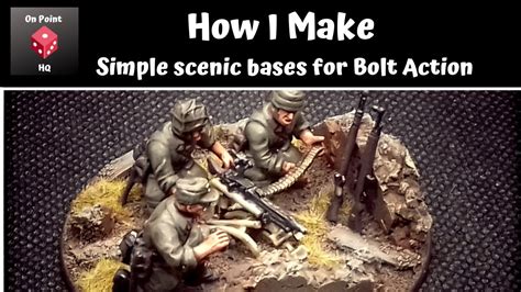 How I Make Simple Scenic Bases For Bolt Action Youtube