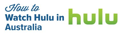 How To Watch Hulu In Australia In 2024 March Guide
