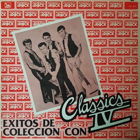 The Classics Iv Exitos De Coleccion Con 1984 Vinyl Discogs