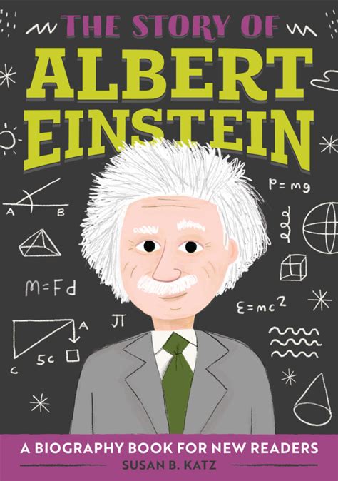 The Story Of Albert Einstein Susan B Katz
