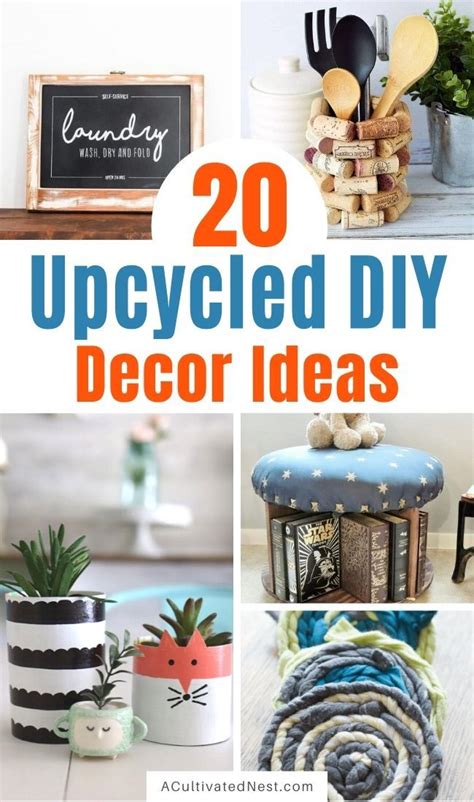 20 Upcycled Diy Decor Ideas That Are Easy To Make And Great For The Home