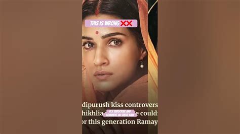 Adipurush Kiss Scene Controversy 😱😱 Kriti Sanon Vs Dipika 🧡shorts Jaishreeram Youtube