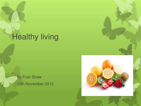 Ppt Healthy Living Powerpoint Presentation Free Download Id2491396