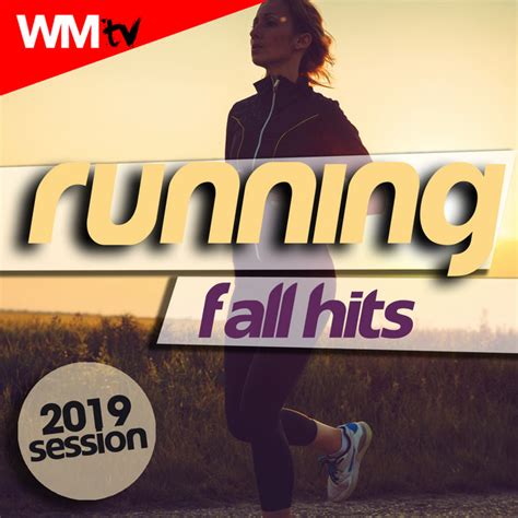 Running Fall Hits 2019 Session 60 Minutes Non Stop Mixed Compilation
