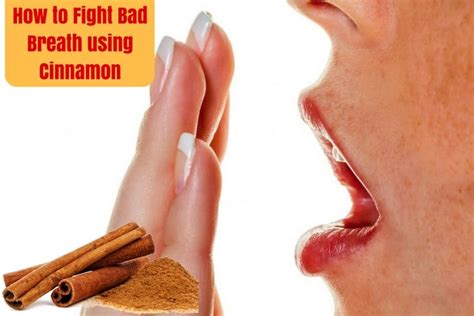 how to fight bad breath using cinnamon