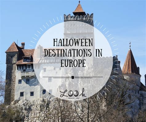 Halloween Destinations In Europe Looknwalk