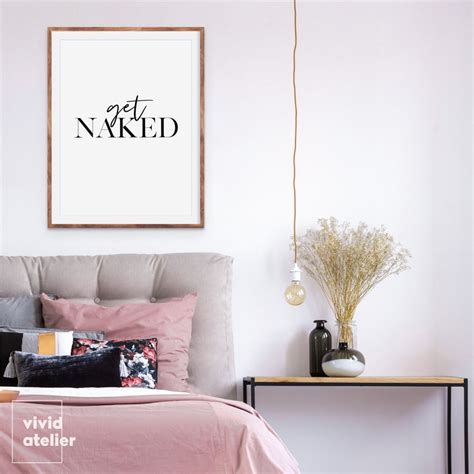 Get Naked Print Quote Prints Bedroom Decor Typography Etsy