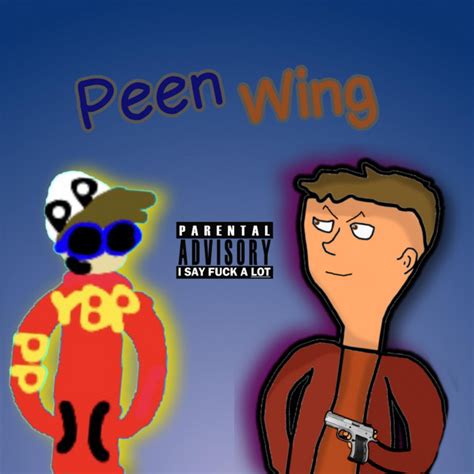 Peen Wing Single By Yung Big Pp Spotify