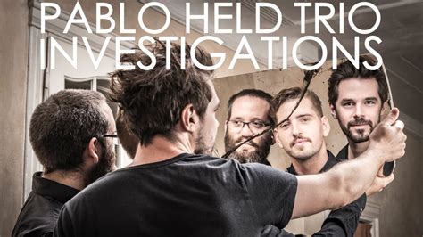 Investigations Live Pablo Held Trio W Robert Landfermann And Jonas