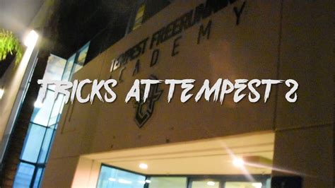 Tricks At Tempest 2 Vlog 8 Youtube