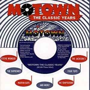 Motown - The Classic Years (CD, Compilation, Remastered) | Discogs
