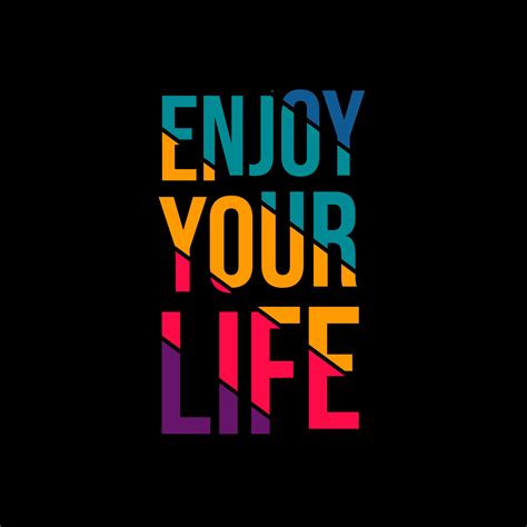 Enjoy Your Life Quote Quotes Design Lettering Poster Inspirational