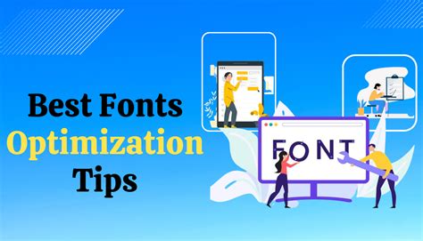 8 Best Web Font Optimization Tips