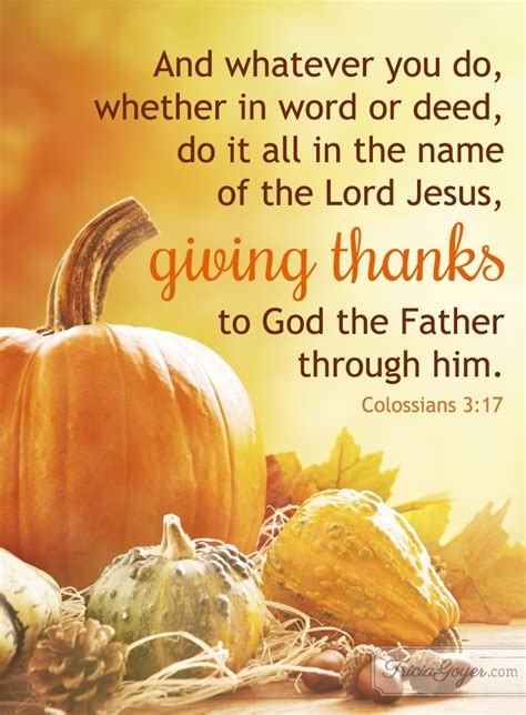 Colossians 317 A Heart Of Thanksgiving Is So Important Verse Quotes