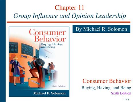 Ppt Chapter 11 Group Influence And Opinion Leadership Powerpoint