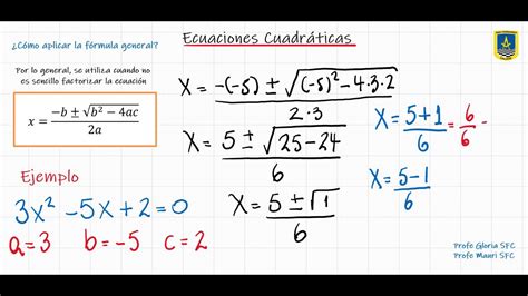 Ecuación Cuadrática Fórmula General Youtube