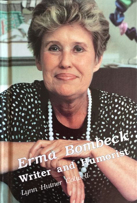 Erma Bombecks Creative Voice Returns To Ud Flyer News Univ Of