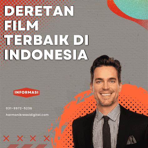 Deretan Film Terbaik Di Indonesia