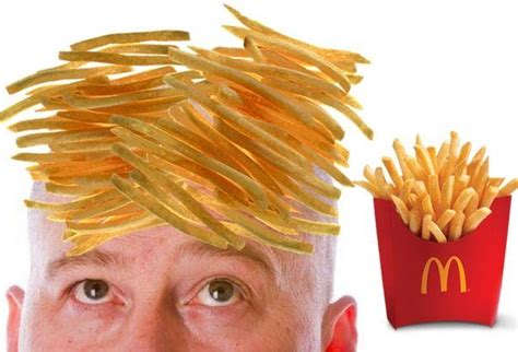 Mcdonalds Fries Hair Baldness Worldwideinterweb