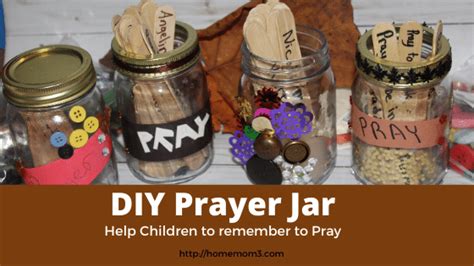 Making A Prayer Jar Reminds Us To Pray The Life Of A Home Mom