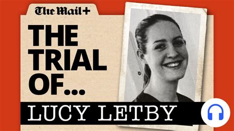 The Trial Of Lucy Letby Episode Arrested The Mail