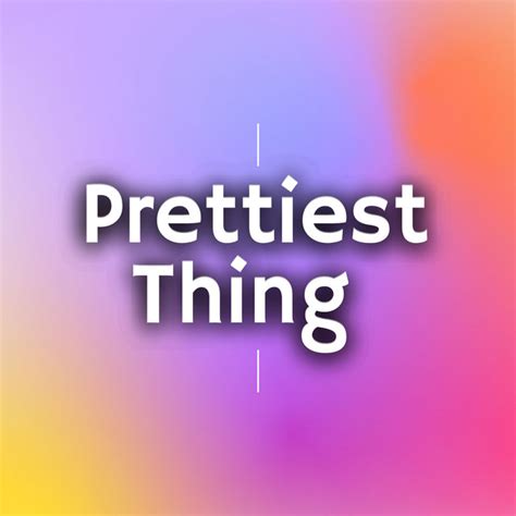 Prettiest Thing Single By Albert Spotify