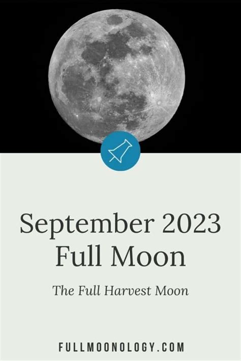 Full Moon September 2023 The Full Harvest Moon Fullmoonology