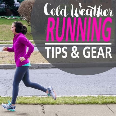 Cold Weather Running Gear And 7 Tips To Keep Safe And Warm Cold Weather