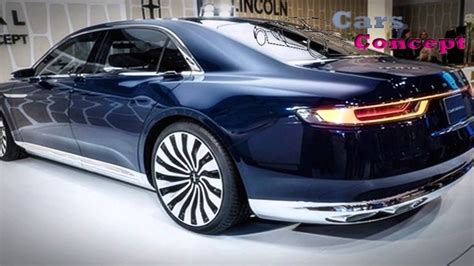 Premium services and curated interiors create a luxurious experience lincoln grand touring models blend the power of gas and electricity for a smooth, exhilarating drive. 2017 Lincoln Town Car concept Best New Cars Performance ...