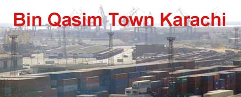Bin Qasim Town Karachi