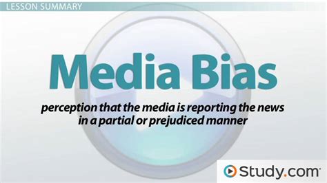 Media Bias Definition Types And Examples Lesson