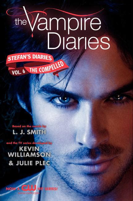 Vampire Diaries Stefans Diaries The Compelled Series 06