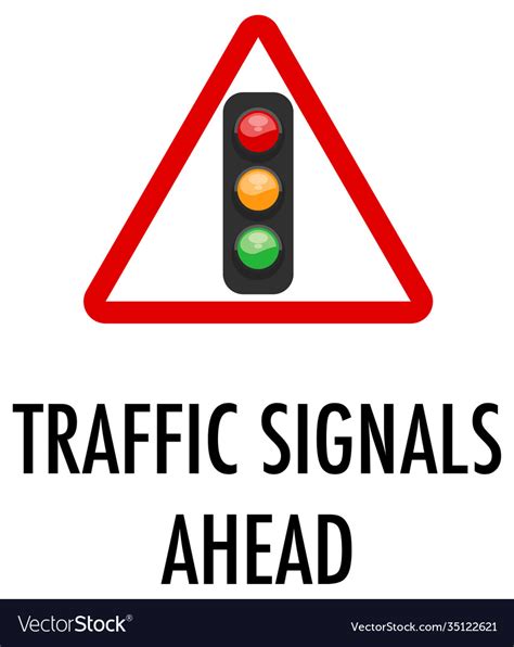 Traffic Signals Ahead Sign On White Background Vector Image