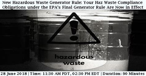 Webinar On New Hazardous Waste Generator Rule Your Haz Waste