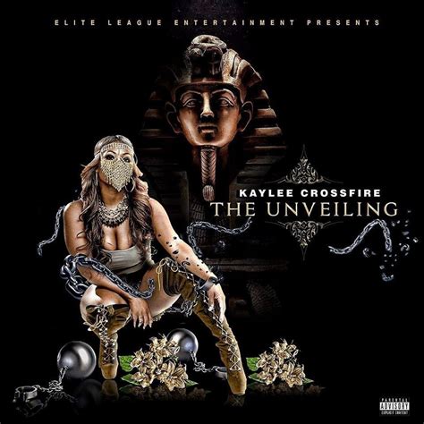 Kaylee Crossfire The Unveiling Mixtape Review The Illixer