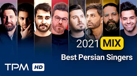 Best Persian Singers Mix میکس بهترین خوانندگان ایرانی Youtube