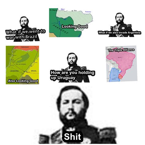 Paraguayan War Meme Rhistorymemes