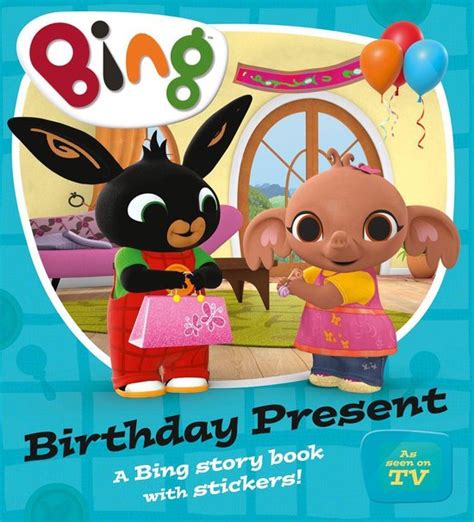 Bing Birthday Present Bing Ebook Harpercollinschildrensbooks