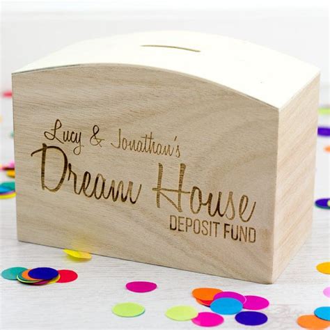 Make your engagement gifts count shopping only the best. Dream House Fund - Wooden Money Box - Personalised Money ...
