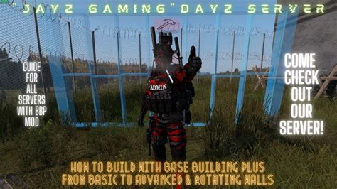 Dayz How To Build With Bbp From Basic To Advanced Youtube