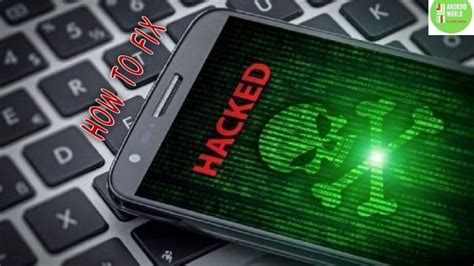 How To Fix A Hacked Android Phone Working Tricks Of 2021