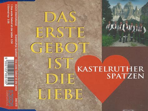 Kastelruther Spatzen Das Erste Gebot Ist Die Liebe Discogs