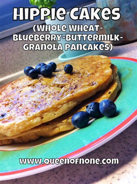 Hippie Cakes Whole Wheat Blueberry Pancakes With A Granola Crunch