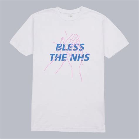 Blanks Factory Bless The Nhs T Shirt White Charity T Shirts That