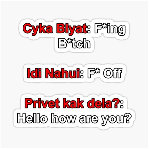 Russian Dictionary Idi Nahui Cyka Blyat Sticker For Sale By Vaw01