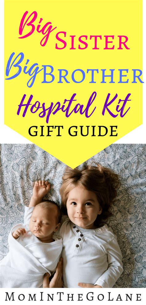 Big brother gift ideas for toddler. Big Sister/Big Brother Hospital Kit Gift Guide | Big ...