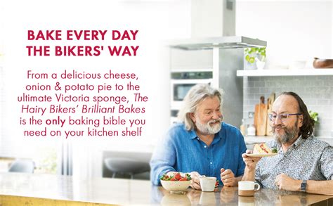 the hairy bikers brilliant bakes over 100 delicious bakes bursting with flavour